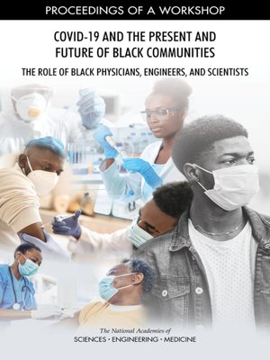 cover image of COVID-19 and the Present and Future of Black Communities
